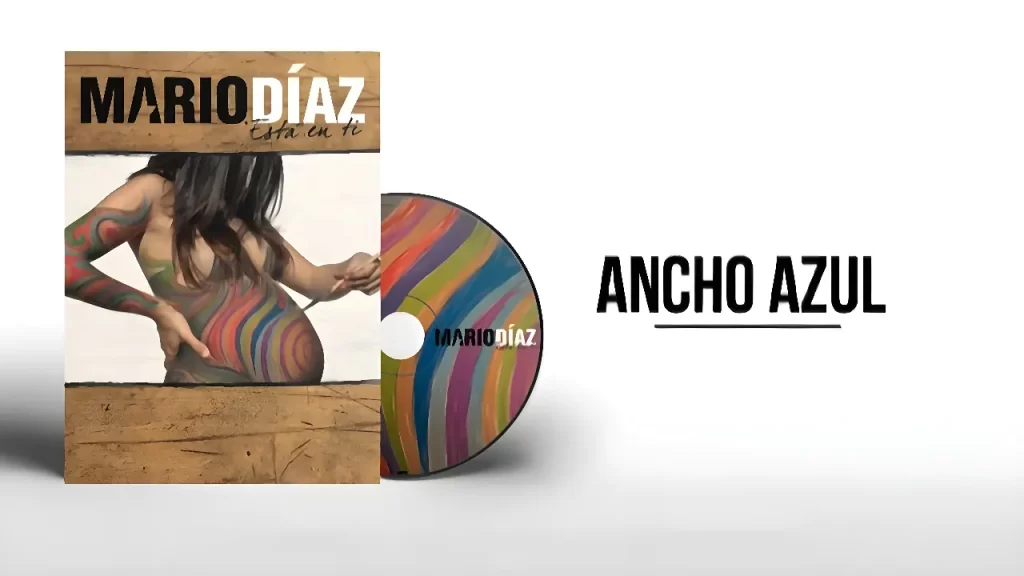 Mario Díaz Ft. Miguel Campello - ANCHO AZUL