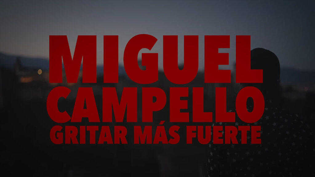 Miguel Campello - Gritar Más Fuerte
