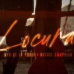 Nya de la Rubia Ft. Miguel Campello - LOCURA